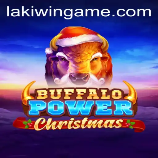 Buffalo Power Christmas: A Festive Gaming Experience with LakiWin